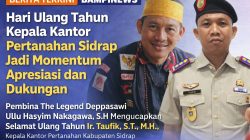 Ullu Hasyim Nakagawa Sampaikan Ucapan Selamat Ulang Tahun kepada Kepala Kantor Pertanahan Sidrap