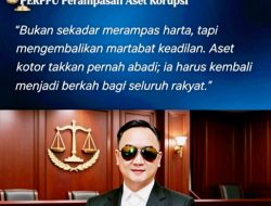 Usulan Strategis Perppu Perampasan Aset Koruptor,Jalan Cepat Pulihkan Keuangan Negara dan Tegakkan Keadilan