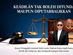 Perjuangan Bu Khusnul keadilan adalah hak mutlak, tak boleh dikalahkan penyesalan yang terlambat; rekayasa dan surat penghentian tanpa dasar harus dibongkar sampai akarnya
