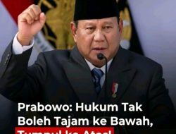 Penegakan hukum harus lurus dan merata: Presiden Prabowo tegas larang pola “tajam ke bawah, tumpul ke atas”