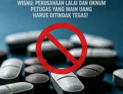 Kebocoran Obat Keras Diduga Terjadi dari Hulu, Wisnu: Usut Tuntas hingga Aktor Utama, Jangan Berhenti pada Pengedar Kecil