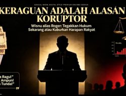 RUU Perampasan Aset & Hukuman Mati: Di Persimpangan Nasib Bangsa Kehati-hatian Dihormati, Ketegasan Adalah Syarat Bertahan